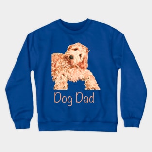 Adorable puppy dog with Dog Dad phrase! Crewneck Sweatshirt